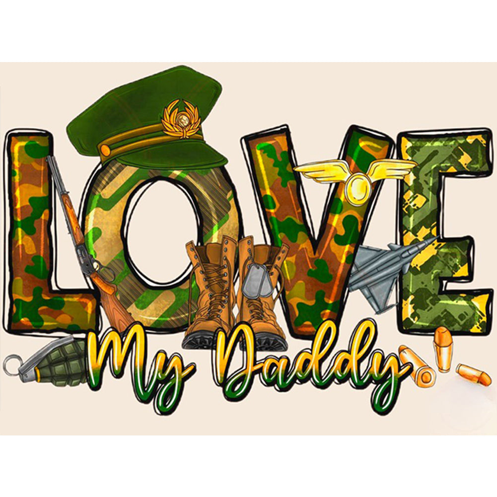Love My Military Dad - Full Round Drill Diamond Painting 40*30CM