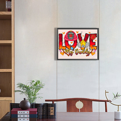 Love My Dad Fireman - Full Round Drill Diamond Painting 40*30CM